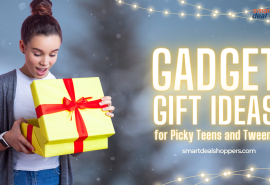 Gadget Gift Ideas for Picky Teens and Tweens