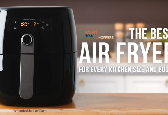 The Best Air Fryers for Every Kitchen Size and Budget